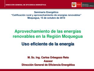 Aprovechamiento de las energías renovables en la Región Moquegua Uso eficiente de la energía