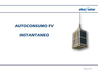 AUTOCONSUMO FV INSTANTANEO