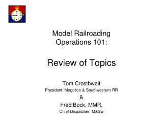 Model Railroading Operations 101: Review of Topics
