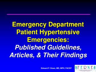 2007 EMA Advanced Emergency &amp; Acute Care Medicine Conference Atlantic City, NJ September 24, 2007