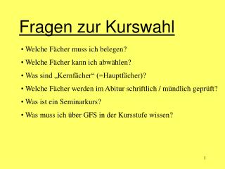 Fragen zur Kurswahl