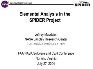 Elemental Analysis in the SPIDER Project