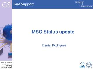 MSG Status update