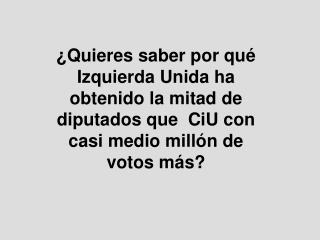 Las elecciones del 14 M han dado los siguientes resultados: