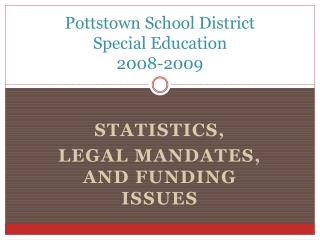 Pottstown School District Special Education 2008-2009