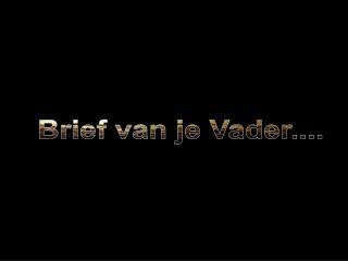 Brief van je Vader....