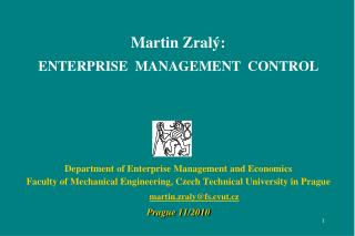 Martin Zralý: ENTERPRISE MANAGEMENT CONTROL