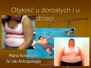 Otyłość u dorosłych i u dzieci