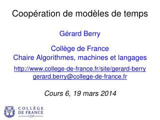 Coopération de modèles de temps