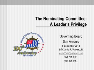 The Nominating Committee: A Leader’s Privilege