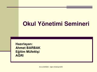 Okul Yönetimi Semineri