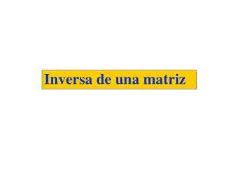 Inversa de una matriz