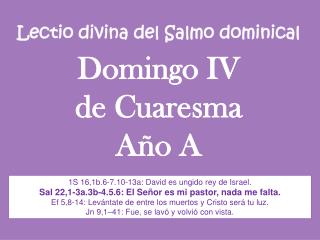 Lectio divina del Salmo dominical Domingo IV de Cuaresma Año A