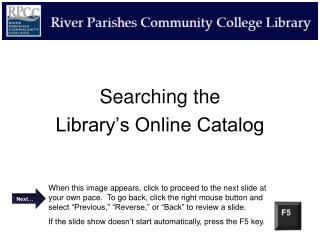 Searching the Library’s Online Catalog