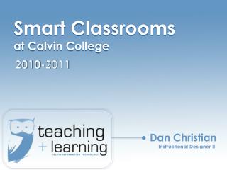 Smart Classrooms at Calvin College