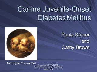 Canine Juvenile-Onset Diabetes	Mellitus
