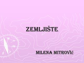 Zemljište Milena Mitrović