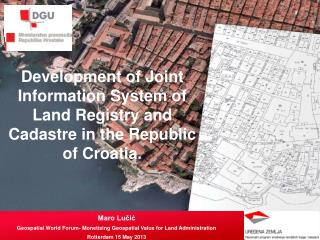 Development of Joint Information System of Land Registry and Cadastre in the Republic