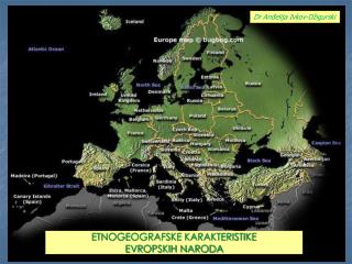 ETNOGEOGRAFSKE KARAKTERISTIKE EVROPSKIH NARODA