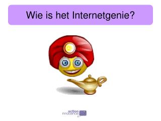 Wie is het Internetgenie?