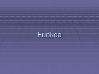 Funkce