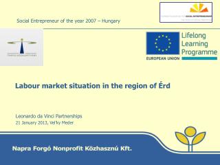 L abour market situation in the region of Érd