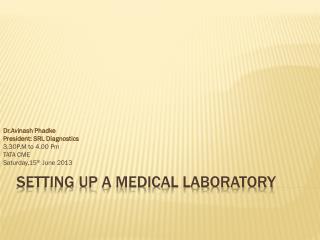 Setting up a Medical Laboratory
