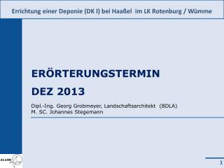 Erörterungstermin Dez 2013