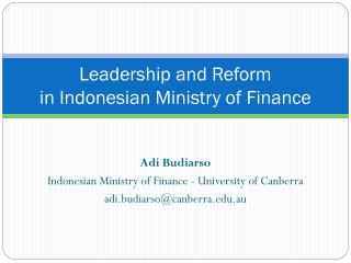 Leadership and Reform in Indonesian Ministry of Finance