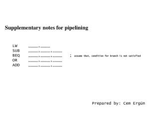 Supplementary notes for pipelining