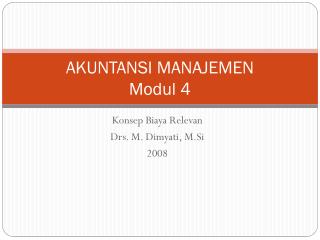 AKUNTANSI MANAJEMEN Modul 4