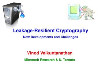 Leakage-Resilient Cryptography