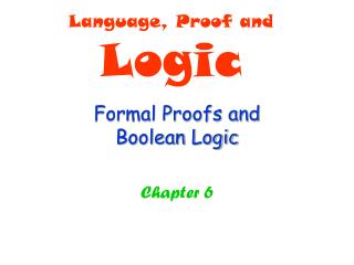 Formal Proofs and Boolean Logic