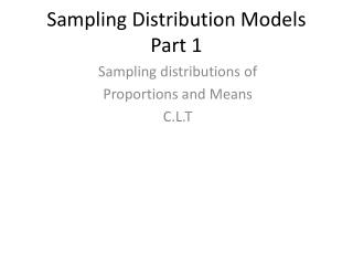 Sampling Distribution Models Part 1