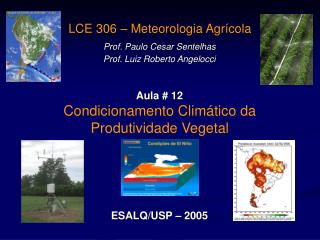 Condicionamento Climático da Produtividade Vegetal