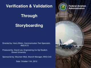 Verification &amp; Validation Through Storyboarding