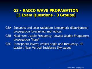 G3 - RADIO WAVE PROPAGATION [3 Exam Questions - 3 Groups]