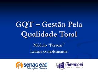 GQT – Gestão Pela Qualidade Total