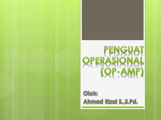 Penguat Operasional (OP-Amp)