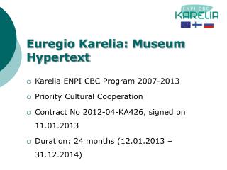 Euregio Karelia: Museum Hypertext