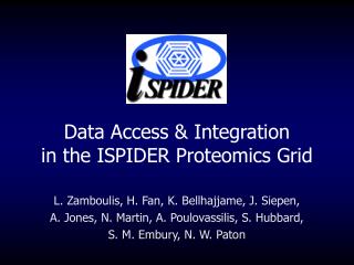 Data Access &amp; Integration in the ISPIDER Proteomics Grid