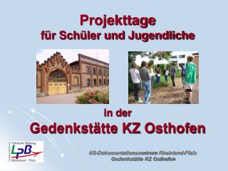 NS-Dokumentationszentrum Rheinland-Pfalz Gedenkstätte KZ Osthofen