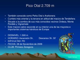 Pico Otal 2.709 m
