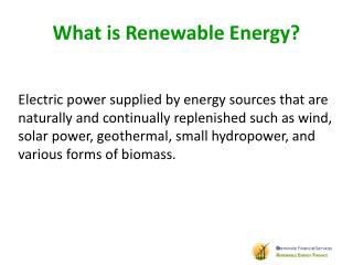 What is Renewable Energy?