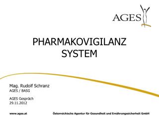 PHARMAKOVIGILANZ SYSTEM