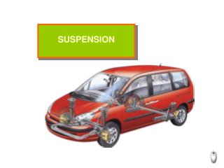 SUSPENSION