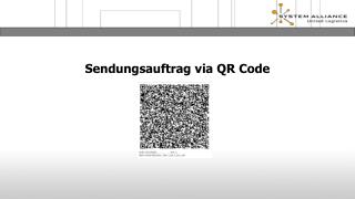 Sendungsauftrag via QR Code