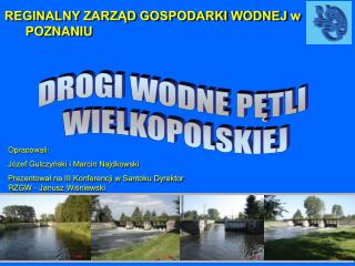 DROGI WODNE PĘTLI WIELKOPOLSKIEJ