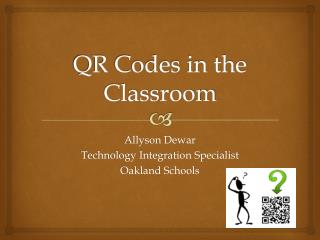 QR Codes in the Classroom