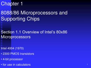 Chapter 1 8088/86 Microprocessors and Supporting Chips